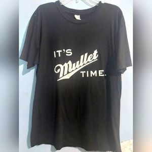 It's Mullet Time Shirt XL